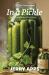 In a Pickle : A Wisconsin Novel of Community, Compromise, and Courage
