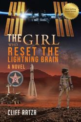 The Girl Who Reset the Lightning Brain : Book 1