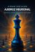 Ajedrez Neuronal : Master Your Mind with Purpose and Strategy Ajedrez Neuronal : Master Your Mind with Purpose and Strategy