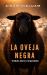 La Oveja Negra : Visible, Libre Imparable La Oveja Negra : Visible, Libre Imparable