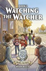 Watching the Watcher