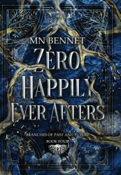 Zero Happily Ever Afters : Branches of Past and Future