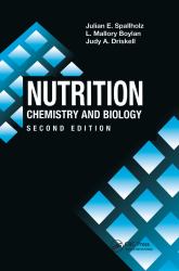 Nutrition : Chemistry and Biology, Second Edition