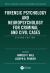 Forensic Psychology and Neuropsychology for Criminal and Civil Cases