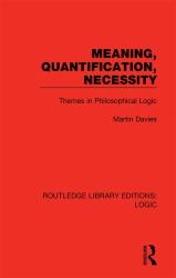 Meaning Quantification Necessity