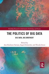 The Politics and Policies of Big Data : Big Data, Big Brother?