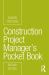 Construction Project Manager's Pocket Book Construction Project Manager's Pocket Book
