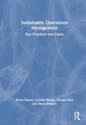 Sustainable Operations Management : Key Practices and Cases