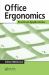 Office Ergonomics : Practical Applications