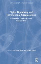 International Organisations and Digital Diplomacy