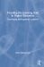 Teaching for Learning Gain in Higher Education : Developing Self-Regulated Learners