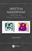 Defects in Nanocrystals : Structural and Physico-Chemical Aspects