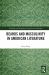 Beards and Masculinity in American Literature Beards and Masculinity in American Literature