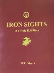 Iron Sights : In a Truly Evil Place