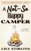 A Not So Happy Camper : Holt Jacobs Mystery - Book 6