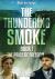 The Thundering Smoke Book 1 : The Price of Freedom