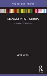 Management Gurus : A Research Overview