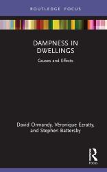 Dampness in Dwellings : Causes and Effects