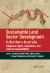 Sustainable Land Sector Development in Northern Australia : Indigenous Rights, Aspirations, and Cultural Responsibilities