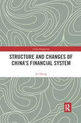 Structure and Changes of China¿s Financial System