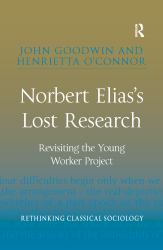 Norbert Elias's Lost Research