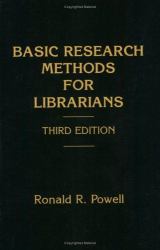 Basic Research Methods for Librarians, 3rd Edition