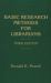 Basic Research Methods for Librarians Basic Research Methods for Librarians