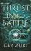 Thrust into Battle : The Mages Staff Book 1