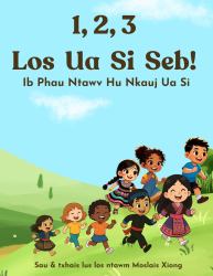 1,2,3 Los Ua Si Seb: Ib Phau Ntawv Hu Nkauj Ua Si