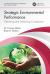 Strategic Environmental Performance : Obtaining and Sustaining Compliance