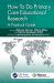 How to Do Primary Care Educational Research How to Do Primary Care Educational Research