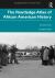 The Routledge Atlas of African American History