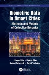 Biometric Data in Smart Cities : Methods and Models of Collective Behavior