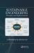 Sustainable Engineering : Principles and Implementation