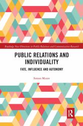 Public Relations and Individuality : Fate, Technology and Autonomy