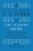 The Sensory Order and Other Writings on the Foundations of Theoretical Psychology
