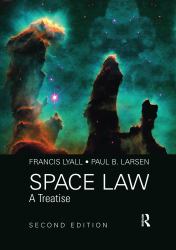 Space Law : A Treatise 2nd Edition