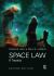 Space Law : A Treatise 2nd Edition