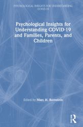 Psychological Insights for Understanding Covid-19 and Families Parents and Children