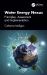 Water Energy Nexus : Principles, Assessment and Implementation