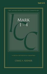 Mark 1-4 : A Critical and Exegetical Commentary