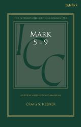 Mark 5-9 : A Critical and Exegetical Commentary
