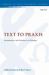 Text to Praxis : Hermeneutics and Homiletics in Dialogue