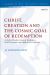Christ, Creation and the Cosmic Goal of Redemption : A Study of Pauline Creation Theology As Read by Irenaeus and Applied to Ecotheology