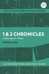 1 and 2 Chronicles: an Introduction and Study Guide : A Message for Yehud