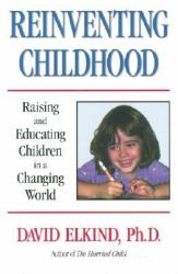 Reinventing Childhood