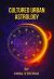 Cultured Urban Astrology