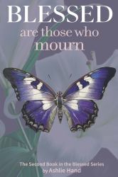 Blessed Are Those Who Mourn