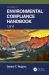 Environmental Compliance Handbook, Volume 3 : Land