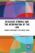 Religious Symbols and the Intervention of the Law : Symbolic Functionality in Pluralist States Religious Symbols and the Intervention of the Law : Symbolic Functionality in Pluralist States